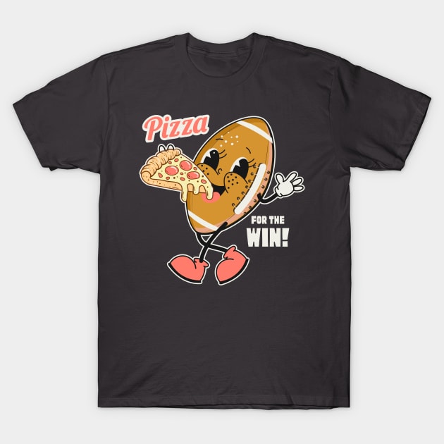 Pizza For The Win T-Shirt by Etopix